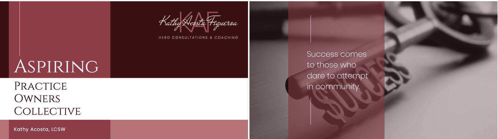 Two slides from Kathy's presentation template: the Aspiring Practice Owners Collective title slide and a quote slide.